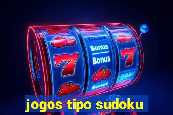 jogos tipo sudoku